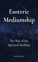 Esoteric Mediumship