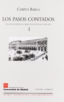 Los pasos contados I: una vida espanola a caballo en dos siglos (1887-1957)