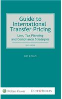 Guide to International Transfer Pricing: Law, Tax Planning and Compliance Strategies