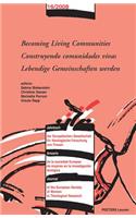 Becoming Living Communities - Construyendo Comunidades Vivas - Lebendige Gemeinschaften Werden
