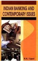 Indian Banking and Contemporary Issues