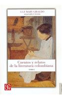 Cuentos y Relatos de la Literatura Colombiana, Tomo 1