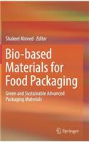 Bio-Based Materials for Food Packaging