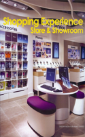 Shopping Experience--Store & Showroom