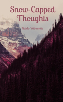 Snow-Capped Thoughts