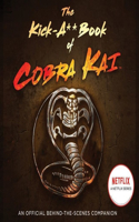 Kick-A** Book of Cobra Kai