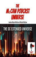 The McCaw Podcast Universe
