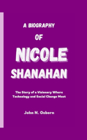 Biography of Nicole Shanahan