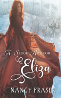 Sleigh Ride for Eliza (Sleigh Ride)