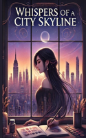 Whispers of a City Skyline