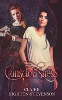 Consciousness