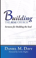 Building the Real Church