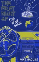 First Night of Live After Death
