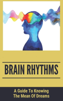 Brain Rhythms