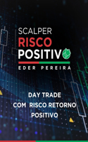 Scalper Risco Positivo