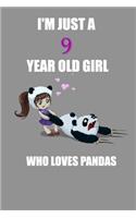 I'm just a 9 year old girl who loves pandas