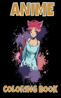 Anime Coloring Book: Anime Gifts for Women, Anime coloring Books for Adults, Cute Kawaii Girls, Fun Fantasy Anime, Japanese Cartoons, and Relaxing Manga Scenes