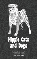 Hippie Cats and Dogs - Coloring Book - Stress Relieving Designs