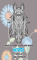 Adult Coloring Book Large Pictures - Animals - Horse