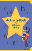 Activity Book For Kids Ages 9-12