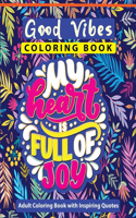 Good Vibes Coloring Book
