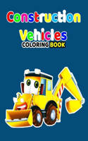 Construction Vehicles Coloring Book
