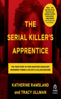 Serial Killer's Apprentice