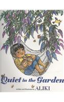 Quiet in the Garden