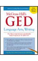 Language Arts, Writing: The Most Comprehensive and Reliable Study Program for the GED Test: The Most Comprehensive and Reliable Study Program for the Ged Test