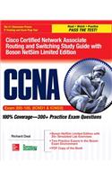 CCNA Cisco Certified Network Associate Routing and Switching Study Guide (Exams 200-120, Icnd1, & Icnd2), with Boson Netsim Limited Edition