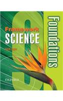 Framework Science: Year 9: Foundations Student Book