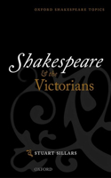 Shakespeare and the Victorians