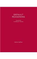 Default Reasoning: Causal and Conditional Theories