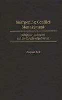 Sharpening Conflict Management