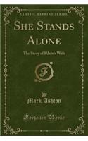She Stands Alone