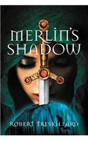 Merlin's Shadow