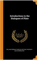 Introductions to the Dialogues of Plato