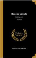 Histoire partiale