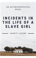 Incidents In The Life Of A Slave Girl