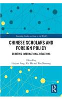 Chinese Scholars and Foreign Policy