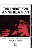 The Thirst for Annihilation