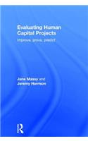 Evaluating Human Capital Projects