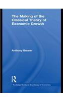 Making of the Classical Theory of Economic Growth