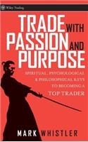 Trade with Passion and Purpose