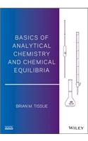 Basics of Analytical Chemistry and Chemical Equilibria