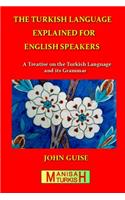 Turkish Language Explained for English Speakers