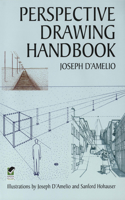 Perspective Drawing Handbook