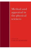 Method and Appraisal in the Physical Sciences