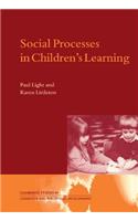 Social Processes in Children's Learning