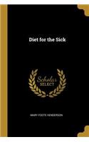 Diet for the Sick